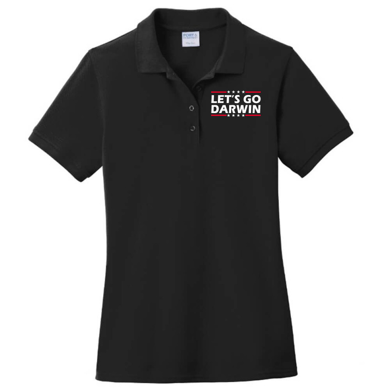 Lets Go Darwin Funny Sarcastic Women Men Let’s Go Darwin Ladies Polo Shirt by moonlight2270 | Artistshot