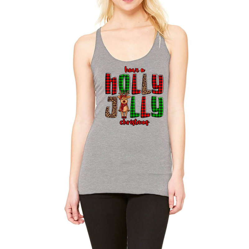 Hava A Holly Jolly Christmas Reindeer Racerback Tank | Artistshot