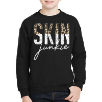 Vintage Skin Junkie Leopard Skin Esthetician Skincare T Shirt Youth Sweatshirt | Artistshot