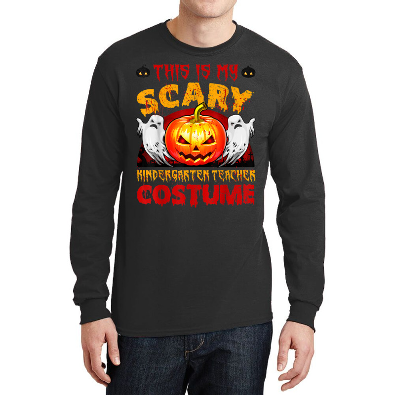 This Is My Scary Kindergarten Teacher Costume Halloween Women My Favor Long Sleeve Shirts | Artistshot