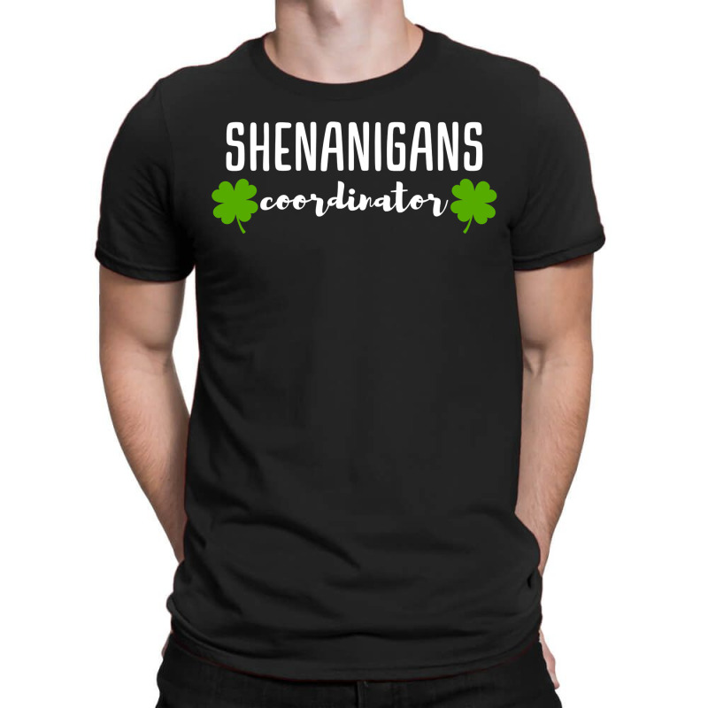 Shenanigans Coordinator  Saint Irish Pats St, Patrick's Day T-shirt | Artistshot