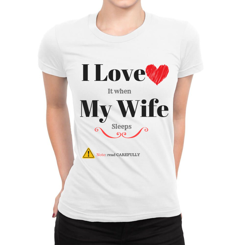 I Love My Wife Ladies Fitted T-shirt | Artistshot