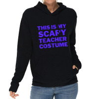 This Is My Scary Teacher Costume Cute Spooky Funny Halloween Day Gifts Lightweight Hoodie | Artistshot