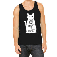 One Cat Short Of Crazy Tank Top | Artistshot