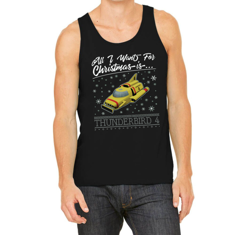 All I Want For Christmas Is Thunderbird 4 Thunderbirds Tank Top | Artistshot