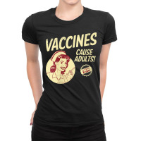 Womens Funny Pro Vaccination Vaccines Cause Adults Vaccinated V Neck T Ladies Fitted T-shirt | Artistshot