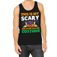 Womens Funny This Is My Scary 2nd Grade Teacher Costume Halloween Gift Tank Top | Artistshot