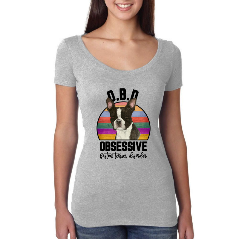 Obsessive Boston Terrier Disorder For Light Women's Triblend Scoop T-shirt by autlu2024 | Artistshot