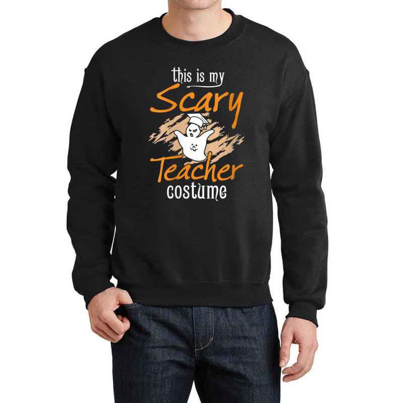 Womens This Is My Scary Teacher Costume Halloween Ghost Funny Gift Crewneck Sweatshirt | Artistshot