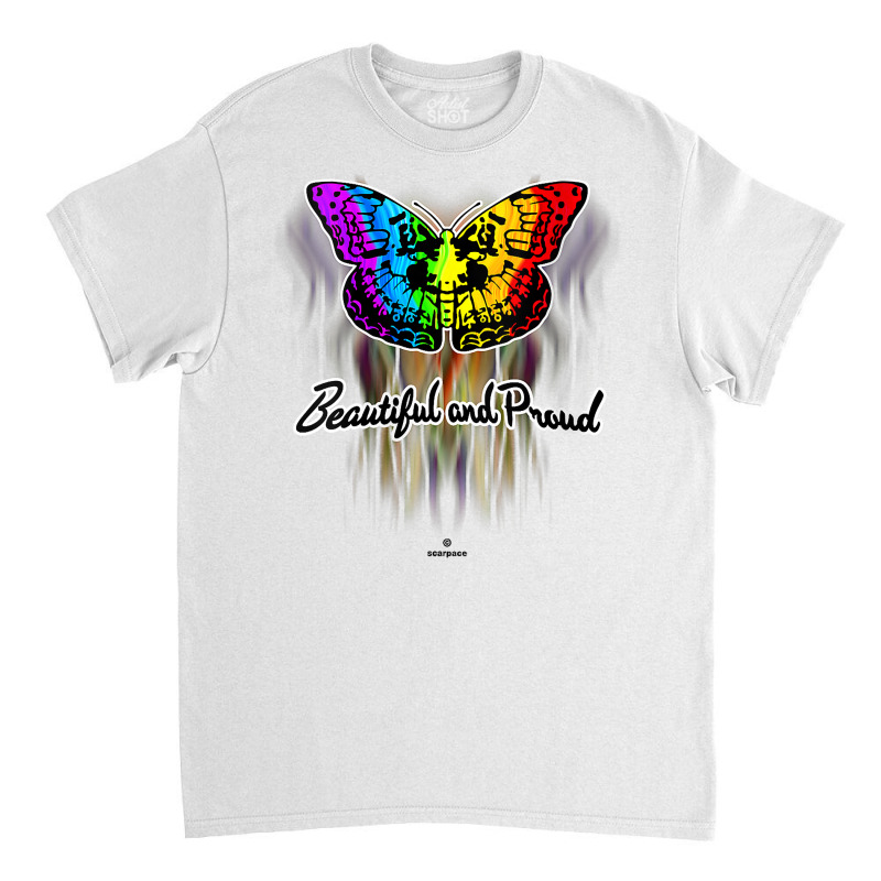 Womens Yes You Are Beautiful No Matter What; So Be Proud And Happy V N Classic T-shirt | Artistshot