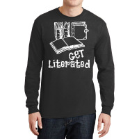 Word Play   Get Literated T Shirt Long Sleeve Shirts | Artistshot