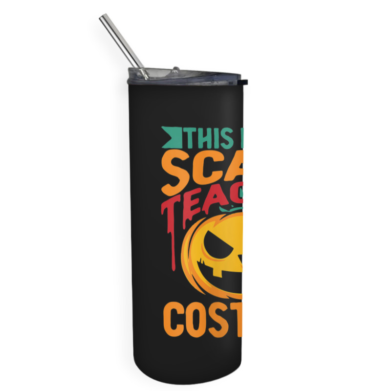 Womens This Is My Scary Teacher Lazy Halloween Costume Design Characte Skinny Tumbler | Artistshot