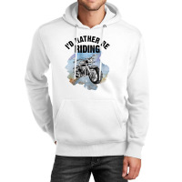 I'd Rather Be Riding For Light Unisex Hoodie | Artistshot