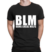 Blm    Milf T-shirt | Artistshot