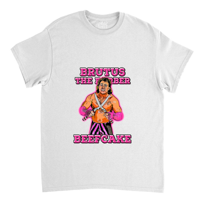 Brutus The Barber Beefcake   Brutus The Barber Beefcake Classic T-shirt | Artistshot