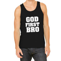 God First Bro Cool Christian Tank Top | Artistshot