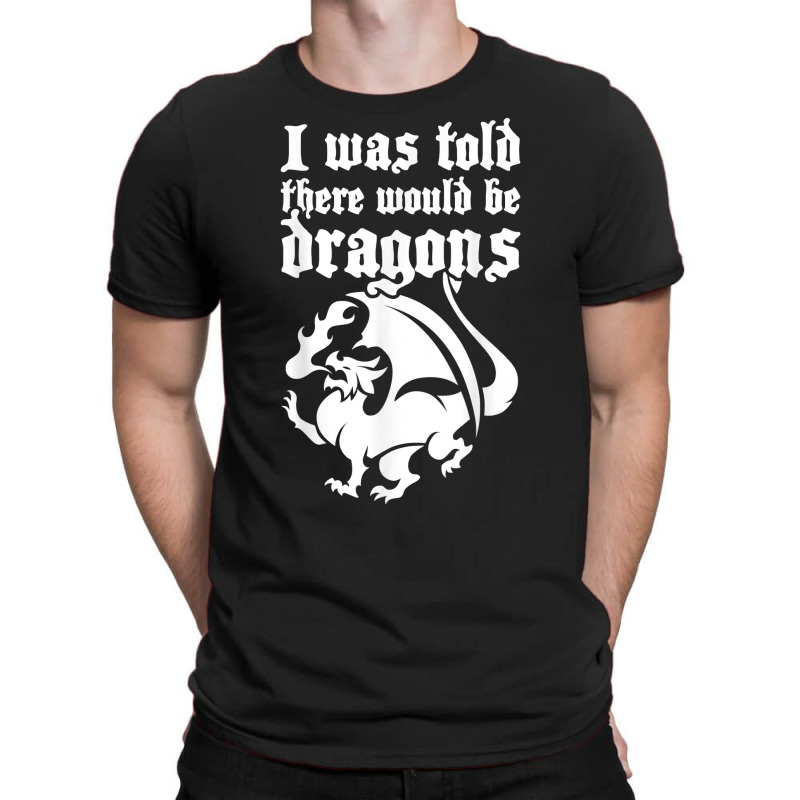 Dragons   Fantasy Renaissance Festival Costume T Shirt T-Shirt by kalerttjay | Artistshot