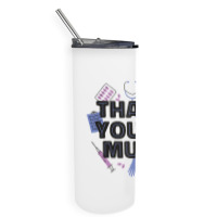 World Health Day Mental Health Awareness Thank You Nurses T Shirt Skinny Tumbler | Artistshot