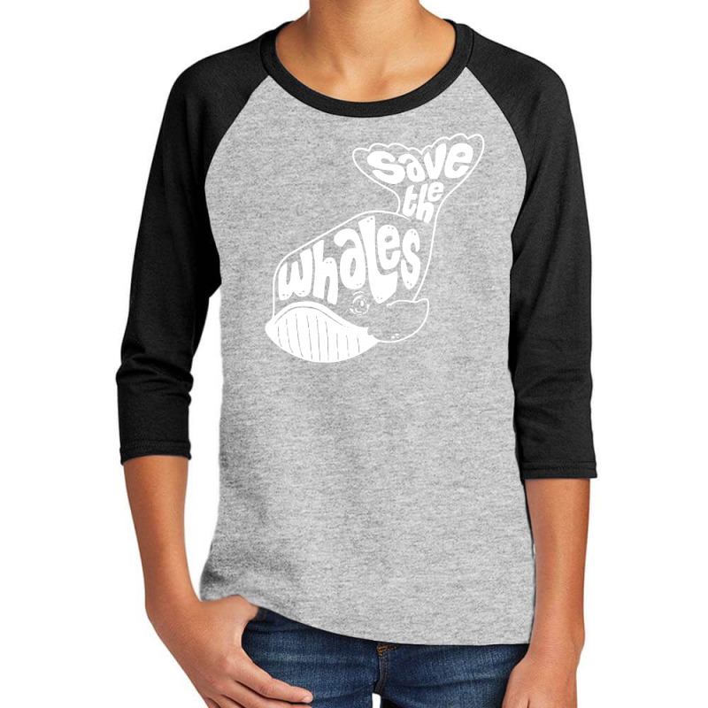 Save The Whales Youth 3/4 Sleeve | Artistshot