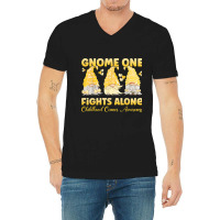 Gnome One Fights Alone Gold Childhood Cancer Awareness V-neck Tee | Artistshot