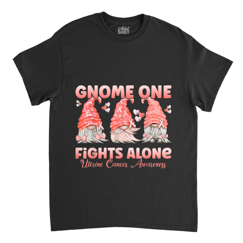 Gnome One Fights Alone Peach  Uterine Cancer Awareness Classic T-shirt by NathanielDesign | Artistshot