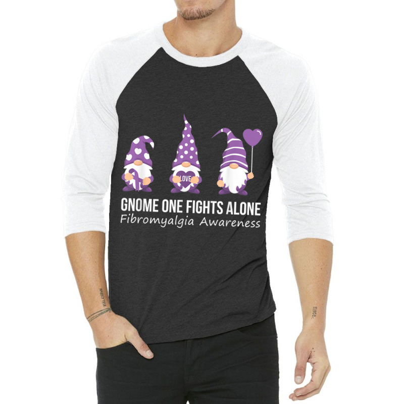 Gnome One Fights Alone  Fibromyalgia Awareness Warrior 3/4 Sleeve Shirt by NathanielDesign | Artistshot