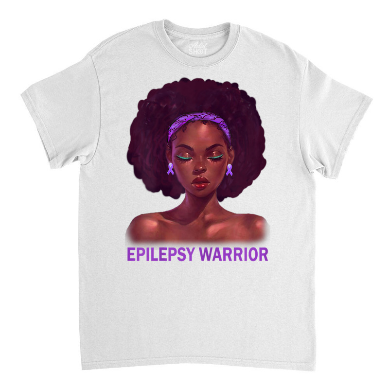 Womens Afro African American Black Woman Epilepsy Warrior T Shirt Classic T-shirt | Artistshot