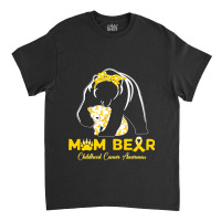 Mama Bear Childhood Cancer Awareness Month Gold Ribbon 153 Classic T-shirt | Artistshot