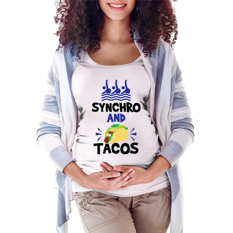 Synchronized Swimming T Shirt Synchro And Tacos Quote Gifts Maternity Scoop Neck T-shirt by bakien89 | Artistshot