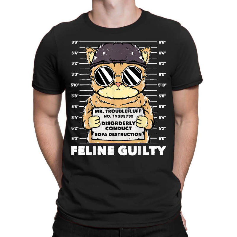 Funny Cat  Feline Guilty  Guilty Cat Trouble Fluff Mugshot T-shirt | Artistshot