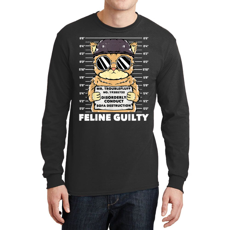 Funny Cat  Feline Guilty  Guilty Cat Trouble Fluff Mugshot Long Sleeve Shirts | Artistshot