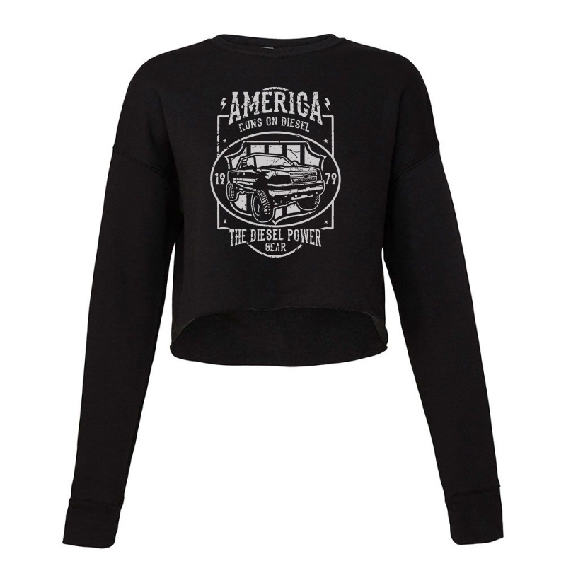 America Runs On Diesel Truck Cropped Sweater by gedongbayi | Artistshot