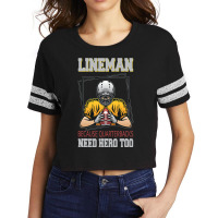 American Football Lineman Because Quarterbacks Need Heroes Scorecard Crop Tee | Artistshot