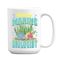 Future Marine Biologist Ocean Life Marine Biology Student 15 Oz Coffee Mug | Artistshot