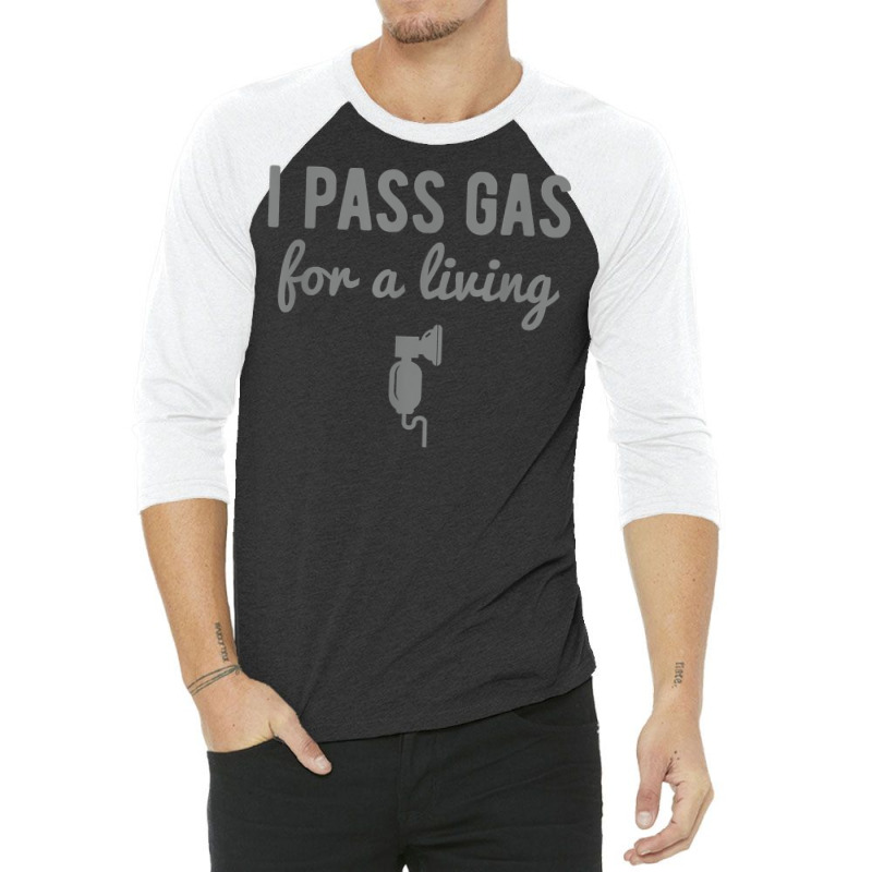 Funny Anesthesiologist Anesthesia Gift Pass Gas T Shirt 3/4 Sleeve Shirt | Artistshot