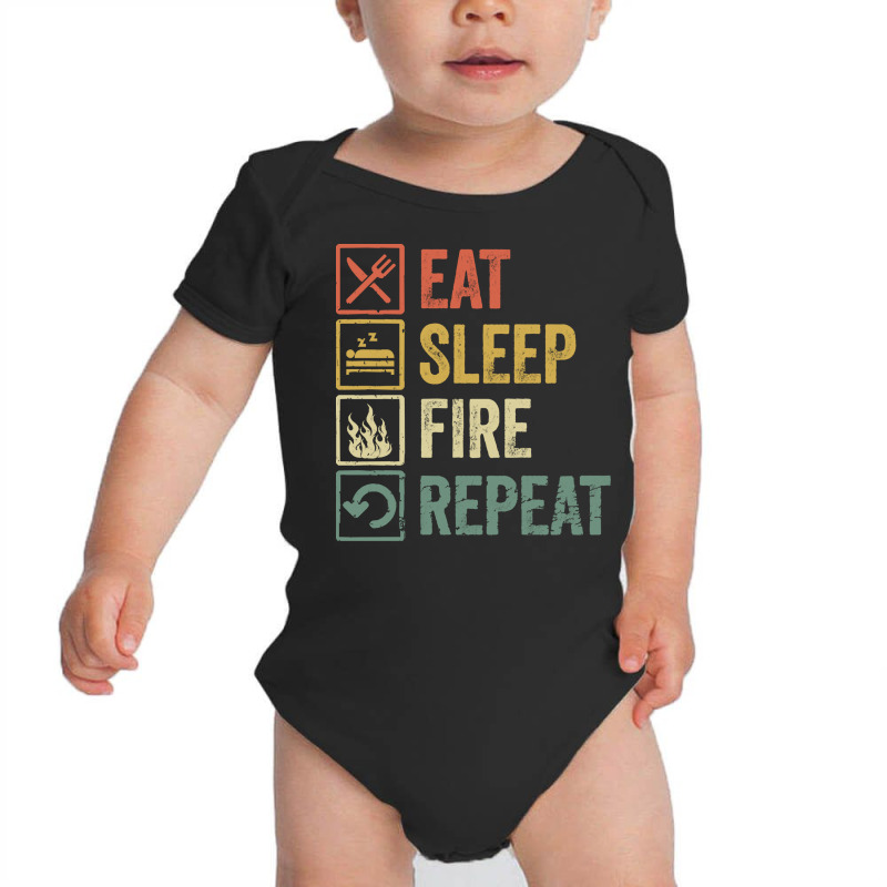 Fire T  Shirt Funny Eat Sleep Fire Repeat Retro Vintage Gift T  Shirt Baby Bodysuit by redwingcoot | Artistshot