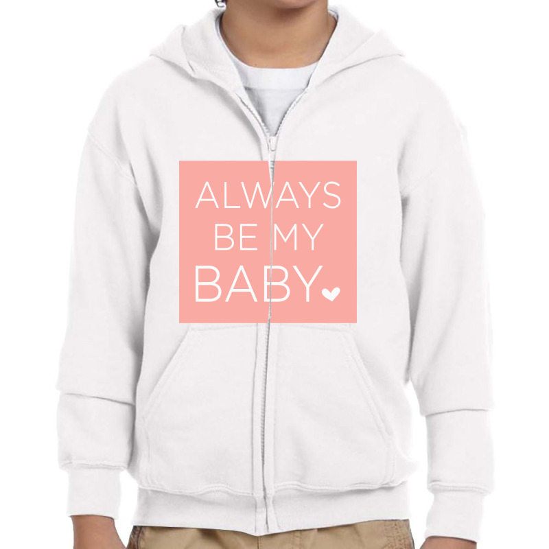 Mariah Carey  Always Be My Baby (typography) Youth Zipper Hoodie by kulakanes | Artistshot