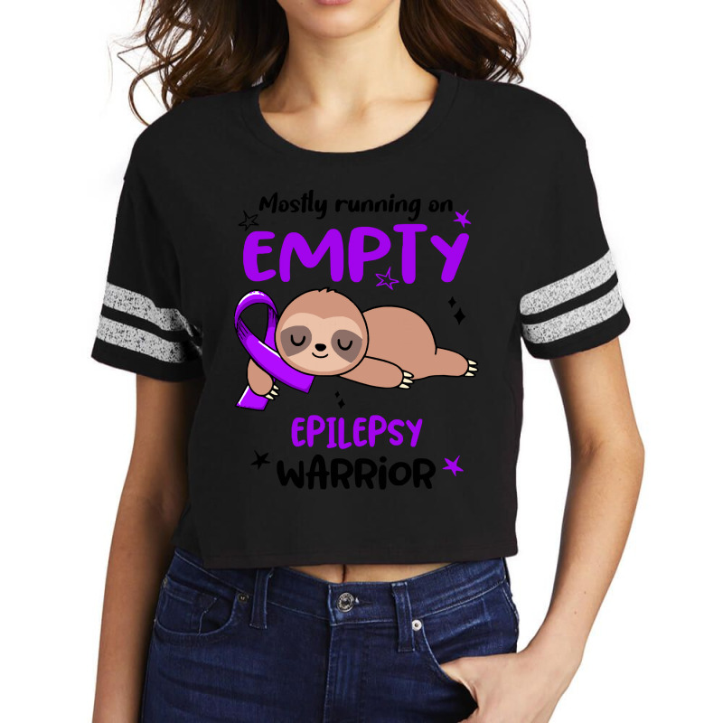 Epilepsy Awareness T  Shirt Mostly Running On Empty Epilepsy Warrior T Scorecard Crop Tee by blossomparkour | Artistshot