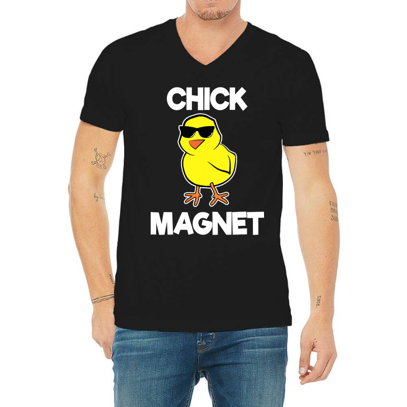 Chick Magnet Shirt Funny Boys Kids Easter Cool Chick T Shirt V-Neck Tee by sieuduong86 | Artistshot