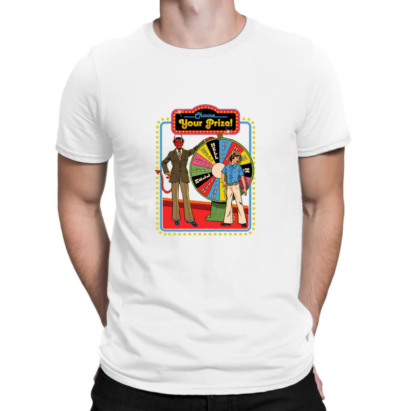 Choose Your Prize T-shirt | Artistshot