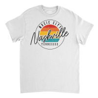 Nashville Tennessee Country Music City Vintage Retro T Shirt Classic T-shirt | Artistshot