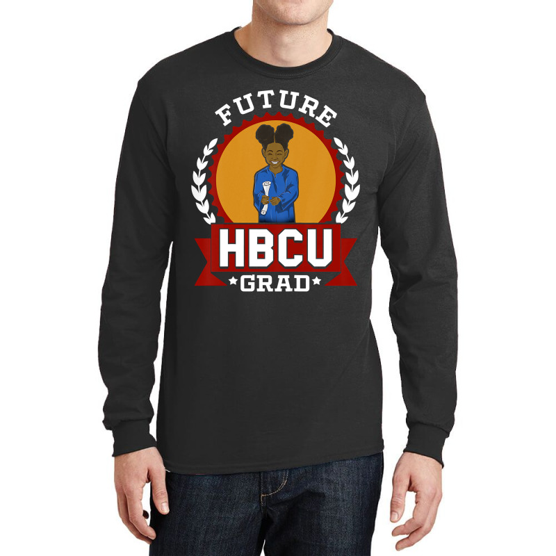 Kids Hbcu Future Grad College T-shirt Gift For Girls, Best Gift, Costu Long Sleeve Shirts | Artistshot