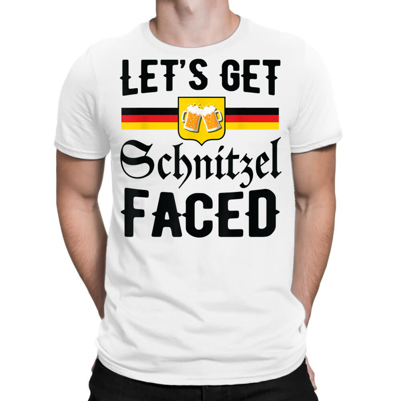 Let's Get Schnitzel Faced Beer Funny Oktoberfest 2022 German T Shirt T-shirt | Artistshot