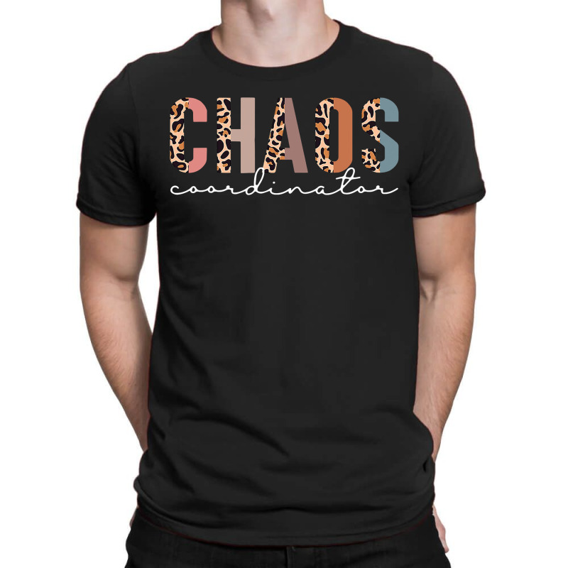 Chaos Coordinator Leopard , Best Gift, Costume, Halloween, Xmas, Chris T-shirt | Artistshot