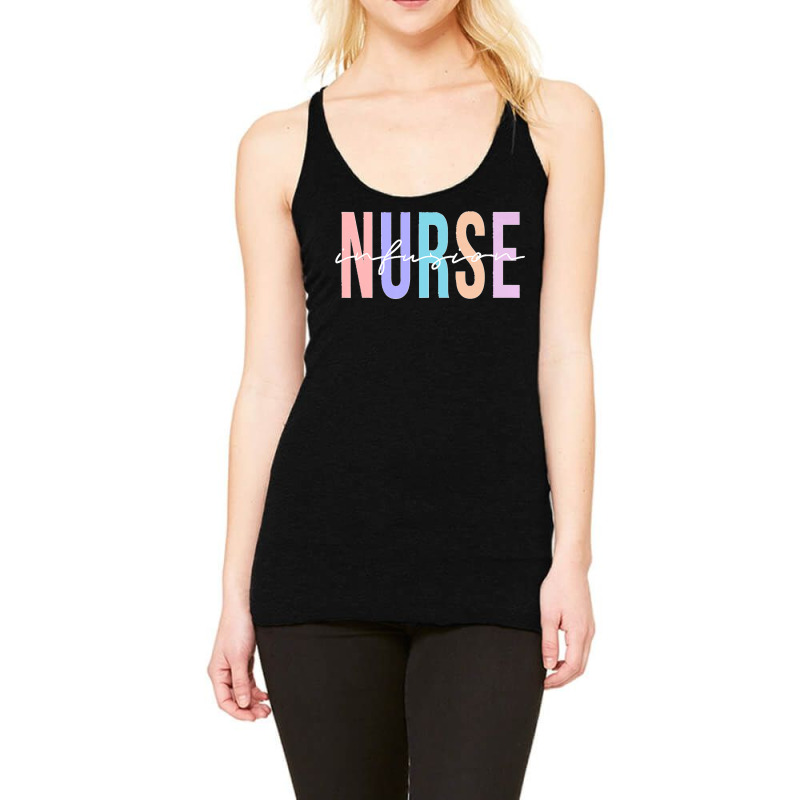 Infusion Nurse Intravenous Iv Therapy Oncology Nurse Premium Racerback Tank by EaglesonBonnie | Artistshot