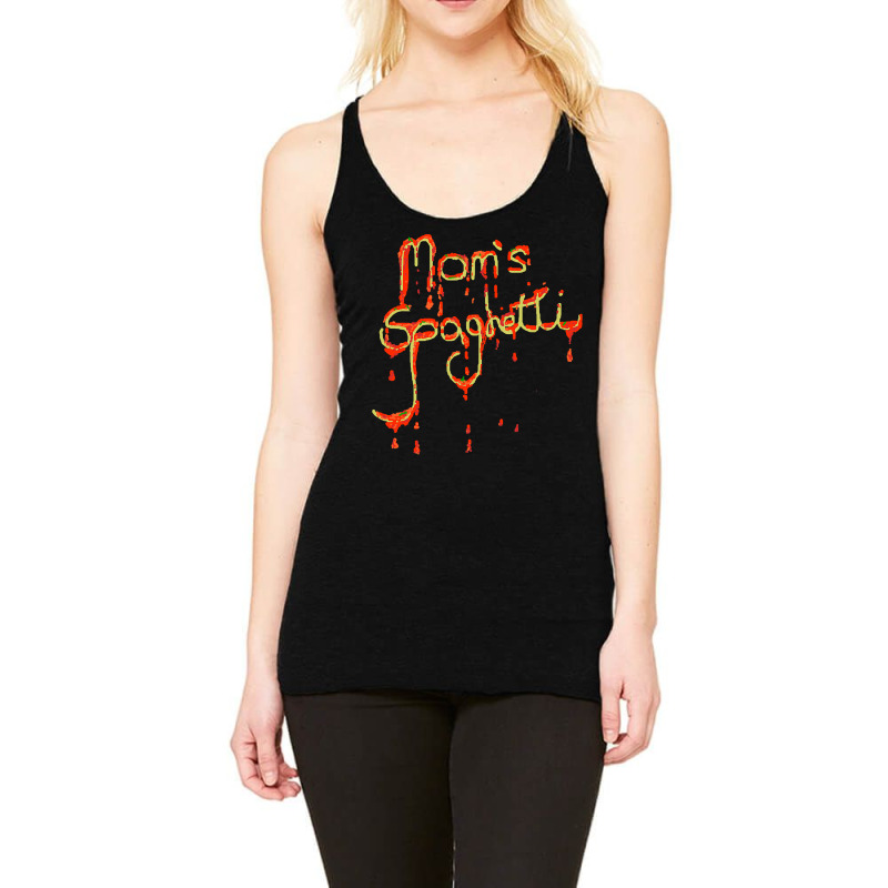 Mom's Spaghetti , Best Gift, Costume, Halloween, Xmas, Christmas, Dadd Racerback Tank by trokeryth | Artistshot