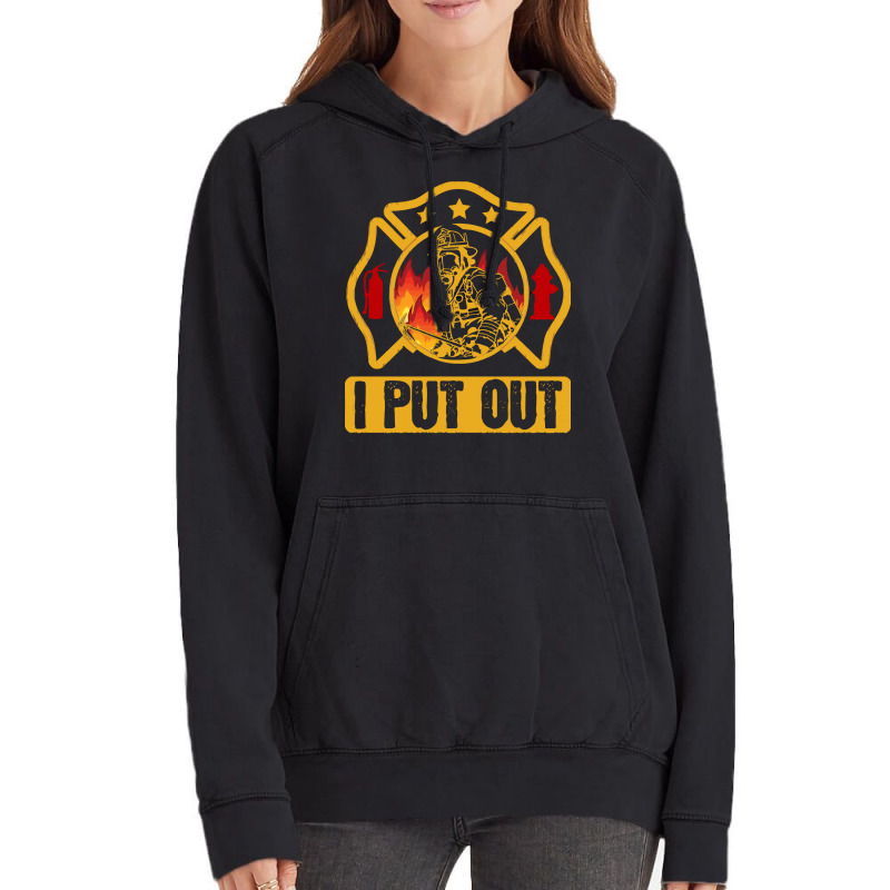 Firefighter T  Shirt Fire Rescue Firefighter I Put Out Fireman T  Shir Vintage Hoodie | Artistshot