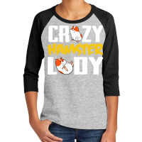 Crazy Hamster Lady Youth 3/4 Sleeve | Artistshot