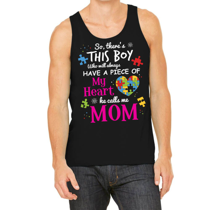 Autism Mom Have Piece Of My Heart Awareness T Shirt Tank Top | Artistshot