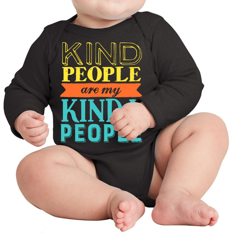 Kindness And Being Kind Long Sleeve Baby Bodysuit by Vanode Art | Artistshot